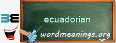 WordMeaning blackboard for ecuadorian